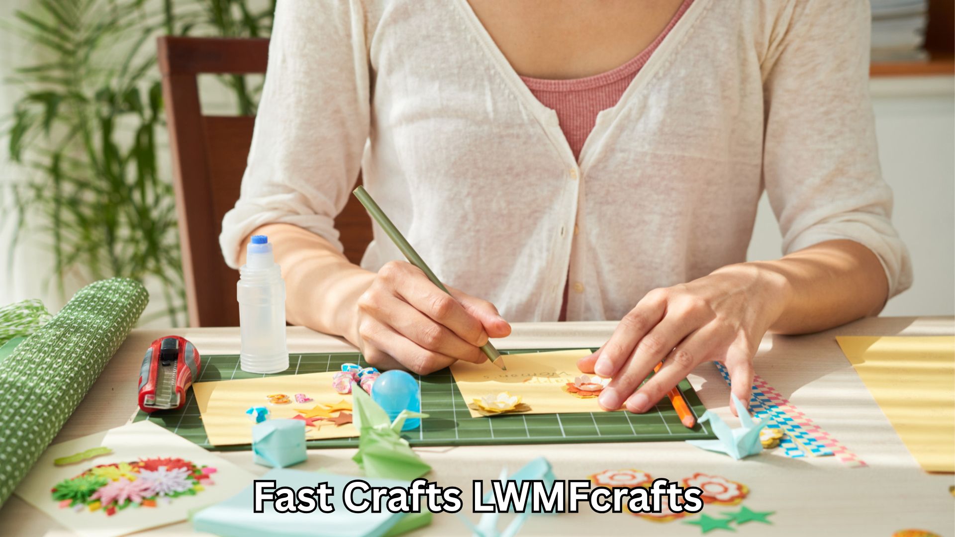 Fast Crafts LWMFcrafts The Ultimate Guide to Speedy DIY Creativity