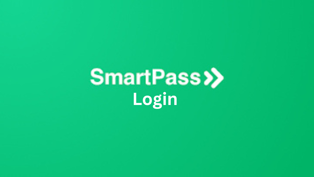 SmartPass Login – How to Use, Benefits, and Best Practices